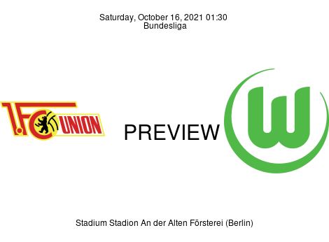 Match Preview 1. FC Union Berlin vs VfL Wolfsburg Bundesliga Oct 16, 2021