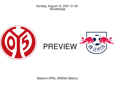 Match Preview 1. FSV Mainz 05 vs RB Leipzig Bundesliga Aug 15, 2021