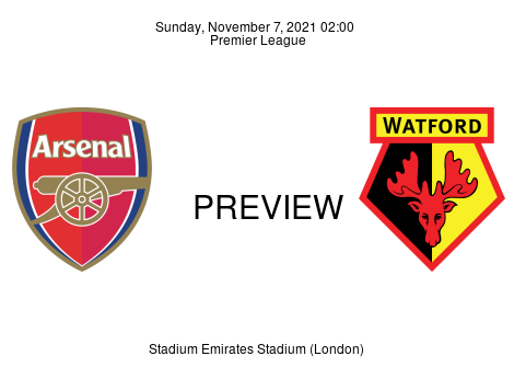 Match Preview Arsenal vs Watford Premier League Nov 7, 2021