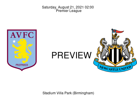 Match Preview Aston Villa vs Newcastle United Premier League Aug 21, 2021