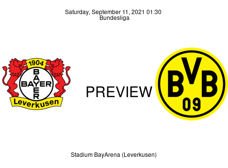 Match Preview Bayer 04 Leverkusen vs Borussia Dortmund Bundesliga Sep 11, 2021
