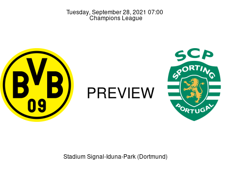 Match Preview Borussia Dortmund vs Sporting CP Champions League Sep 28, 2021