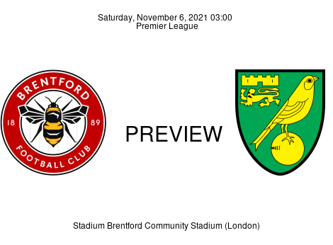 Match Preview Brentford vs Norwich City Premier League Nov 6, 2021