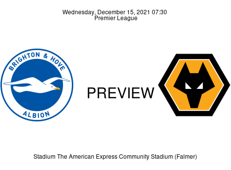Match Preview Brighton & Hove Albion vs Wolverhampton Wanderers Premier League Dec 15, 2021