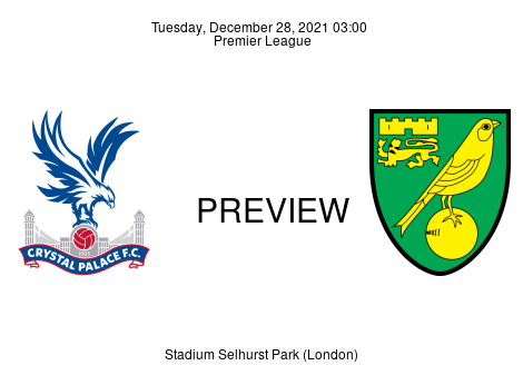 Match Preview Crystal Palace vs Norwich City Premier League Dec 28, 2021