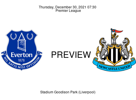 Match Preview Everton vs Newcastle United Premier League Dec 30, 2021