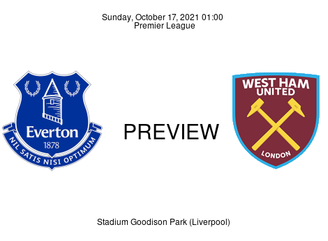 Match Preview Everton vs West Ham United Premier League Oct 17, 2021