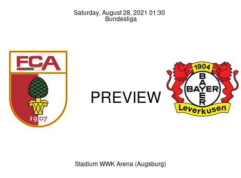 Match Preview FC Augsburg vs Bayer 04 Leverkusen Bundesliga Aug 28, 2021