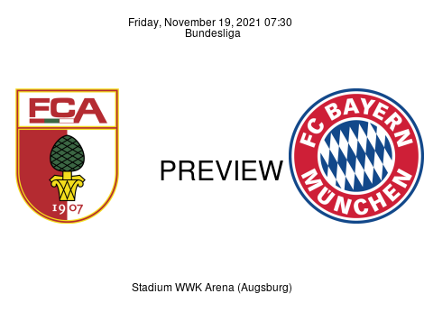 Match Preview FC Augsburg vs FC Bayern München Bundesliga Nov 19, 2021