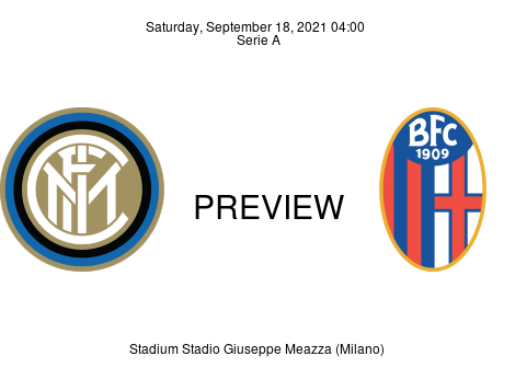 Match Preview Inter vs Bologna Serie A Sep 18, 2021