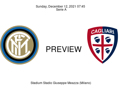 Match Preview Inter vs Cagliari Serie A Dec 12, 2021