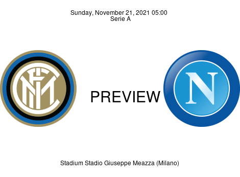 Match Preview Inter vs Napoli Serie A Nov 21, 2021