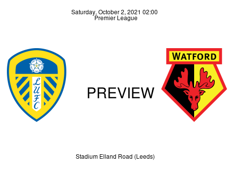 Match Preview Leeds United vs Watford Premier League Oct 2, 2021