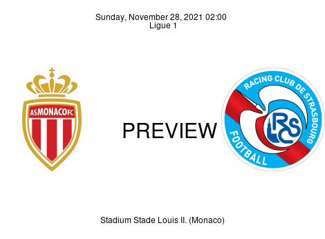 Match Preview Monaco vs Strasbourg Ligue 1 Nov 28, 2021