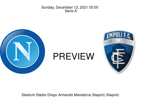 Match Preview Napoli vs Empoli Serie A Dec 12, 2021