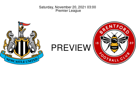 Match Preview Newcastle United vs Brentford Premier League Nov 20, 2021