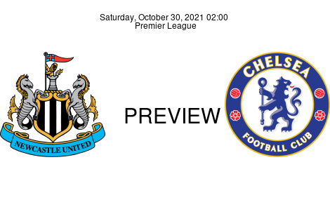 Match Preview Newcastle United vs Chelsea Premier League Oct 30, 2021