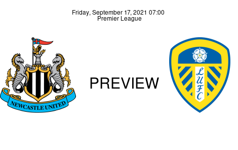 Match Preview Newcastle United vs Leeds United Premier League Sep 17, 2021