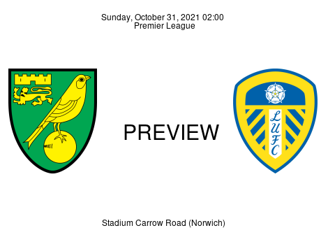 Match Preview Norwich City vs Leeds United Premier League Oct 31, 2021
