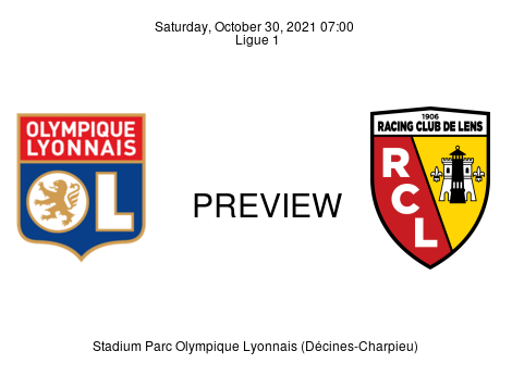 Match Preview Olympique Lyonnais vs Lens Ligue 1 Oct 30, 2021