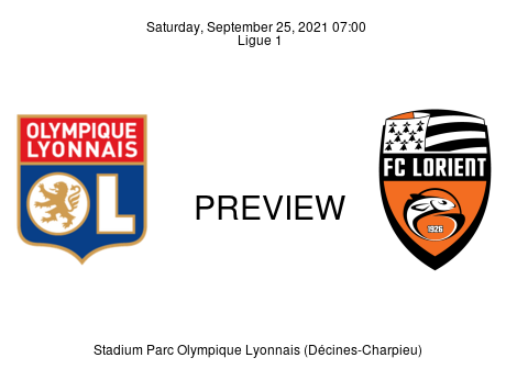 Match Preview Olympique Lyonnais vs Lorient Ligue 1 Sep 25, 2021