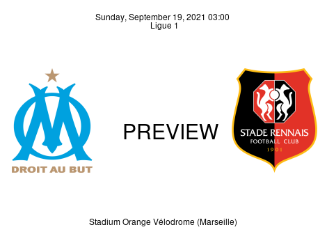 Match Preview Olympique Marseille vs Rennes Ligue 1 Sep 19, 2021