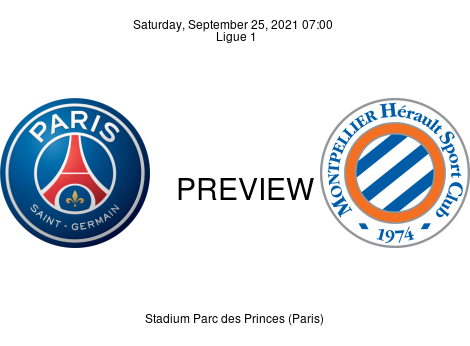 Match Preview Paris Saint Germain vs Montpellier Ligue 1 Sep 25, 2021