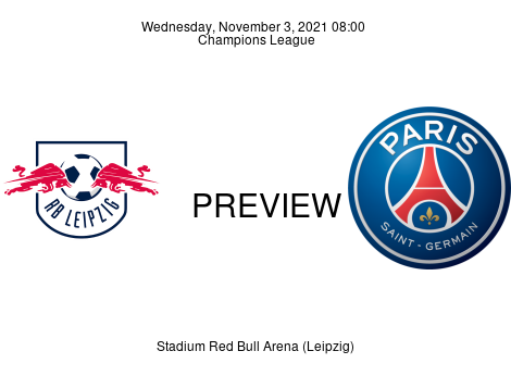 Match Preview RB Leipzig vs Paris Saint Germain Champions League Nov 3, 2021