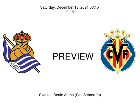 Match Preview Real Sociedad vs Villarreal La Liga Dec 18, 2021