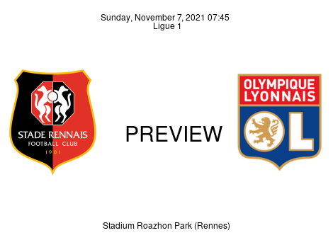 Match Preview Rennes vs Olympique Lyonnais Ligue 1 Nov 7, 2021
