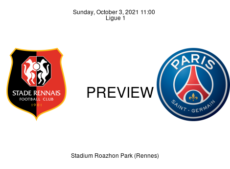Match Preview Rennes vs Paris Saint Germain Ligue 1 Oct 3, 2021