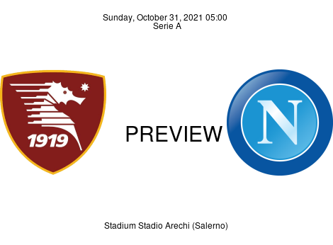 Match Preview Salernitana vs Napoli Serie A Oct 31, 2021