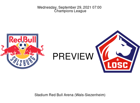 Match Preview Salzburg vs Lille Champions League Sep 29, 2021