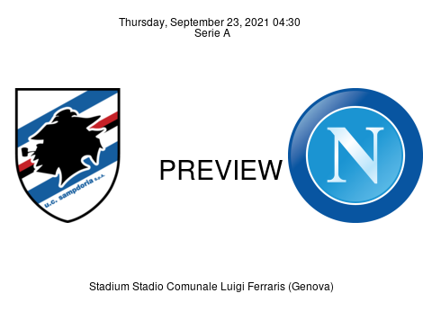 Match Preview Sampdoria vs Napoli Serie A Sep 23, 2021