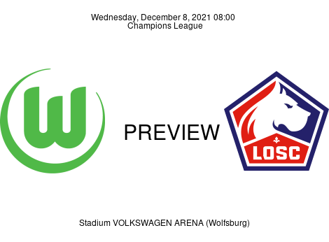 Match Preview VfL Wolfsburg vs Lille Champions League Dec 8, 2021