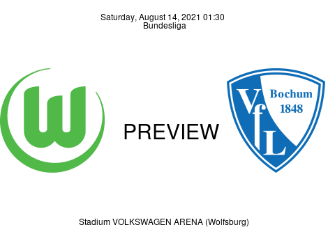 Match Preview VfL Wolfsburg vs VfL Bochum 1848 Bundesliga Aug 14, 2021