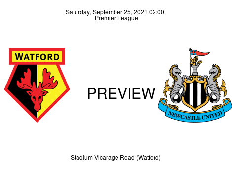Match Preview Watford vs Newcastle United Premier League Sep 25, 2021